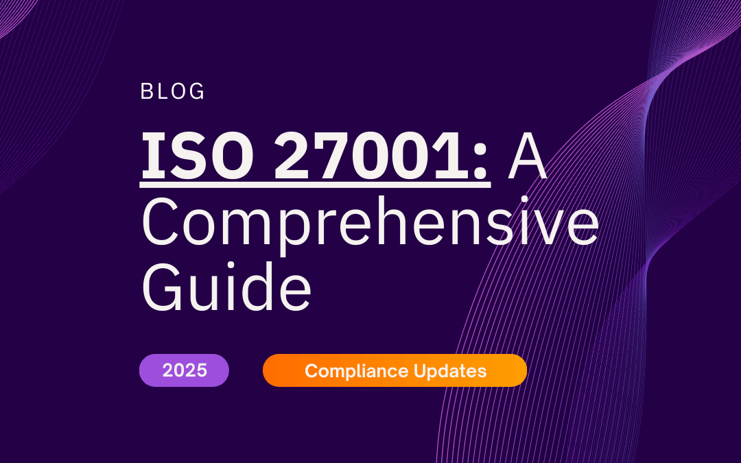 ISO 27001 Certification: A Comprehensive Guide